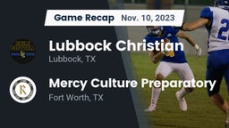 Recap: Lubbock Christian  vs. Mercy Culture Preparatory 2023