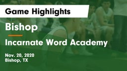 Bishop  vs Incarnate Word Academy  Game Highlights - Nov. 20, 2020