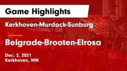 Kerkhoven-Murdock-Sunburg  vs Belgrade-Brooten-Elrosa  Game Highlights - Dec. 2, 2021