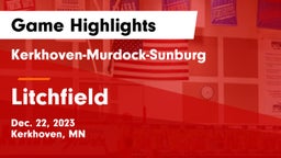 Kerkhoven-Murdock-Sunburg  vs Litchfield  Game Highlights - Dec. 22, 2023