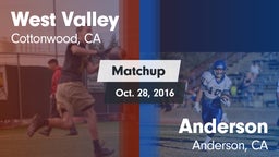 Matchup: West Valley High vs. Anderson  2016