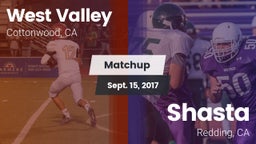 Matchup: West Valley High vs. Shasta  2017