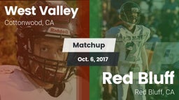 Matchup: West Valley High vs. Red Bluff  2017