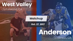 Matchup: West Valley High vs. Anderson  2017