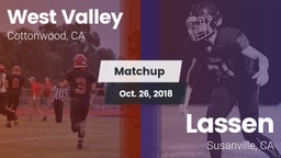 Matchup: West Valley High vs. Lassen  2018