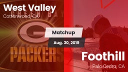 Matchup: West Valley High vs. Foothill  2019