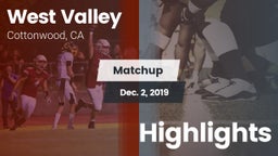 Matchup: West Valley High vs. Highlights 2019