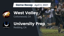 Recap: West Valley  vs. University Prep  2021