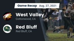 Recap: West Valley  vs. Red Bluff  2021