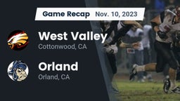 Recap: West Valley  vs. Orland  2023