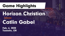 Horizon Christian  vs Catlin Gabel  Game Highlights - Feb. 6, 2020