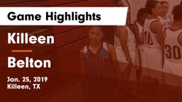 Killeen  vs Belton  Game Highlights - Jan. 25, 2019