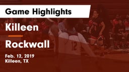 Killeen  vs Rockwall  Game Highlights - Feb. 12, 2019