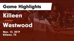Killeen  vs Westwood  Game Highlights - Nov. 12, 2019