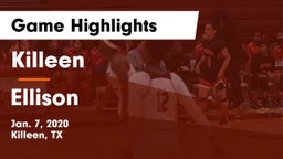 Killeen  vs Ellison  Game Highlights - Jan. 7, 2020