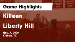 Killeen  vs Liberty Hill  Game Highlights - Nov. 7, 2020
