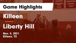 Killeen  vs Liberty Hill  Game Highlights - Nov. 5, 2021