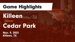 Killeen  vs Cedar Park  Game Highlights - Nov. 9, 2023