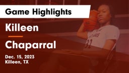 Killeen  vs Chaparral  Game Highlights - Dec. 15, 2023