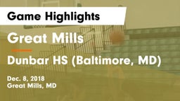 Great Mills vs Dunbar HS (Baltimore, MD) Game Highlights - Dec. 8, 2018