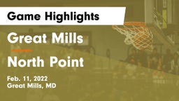 Great Mills vs North Point  Game Highlights - Feb. 11, 2022