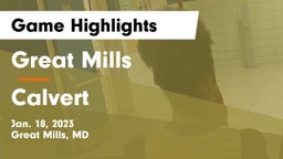 Great Mills vs Calvert  Game Highlights - Jan. 18, 2023