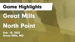 Great Mills vs North Point  Game Highlights - Feb. 10, 2023