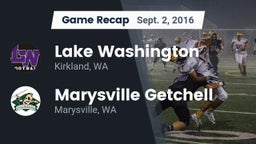Recap: Lake Washington  vs. Marysville Getchell  2016