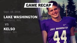 Recap: Lake Washington  vs. Kelso  2016
