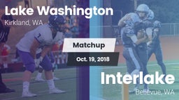 Matchup: Lake Washington vs. Interlake  2018