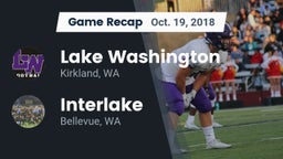 Recap: Lake Washington  vs. Interlake  2018