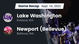 Recap: Lake Washington  vs. Newport  (Bellevue) 2022