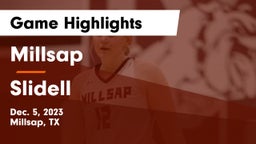 Millsap  vs Slidell  Game Highlights - Dec. 5, 2023