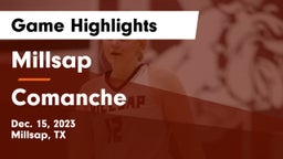 Millsap  vs Comanche  Game Highlights - Dec. 15, 2023