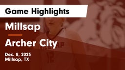 Millsap  vs Archer City Game Highlights - Dec. 8, 2023