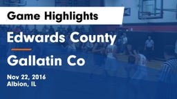 Edwards County  vs Gallatin Co Game Highlights - Nov 23, 2016