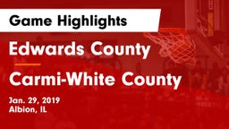 Edwards County  vs Carmi-White County  Game Highlights - Jan. 29, 2019