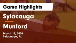 Sylacauga  vs Munford  Game Highlights - March 12, 2020