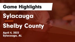 Sylacauga  vs Shelby County  Game Highlights - April 4, 2022