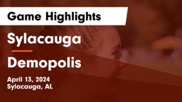 Sylacauga   vs Demopolis  Game Highlights - April 13, 2024