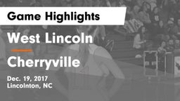 West Lincoln  vs Cherryville Game Highlights - Dec. 19, 2017