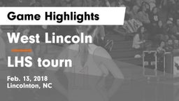 West Lincoln  vs LHS tourn Game Highlights - Feb. 13, 2018