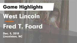 West Lincoln  vs Fred T. Foard  Game Highlights - Dec. 5, 2018