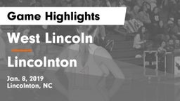 West Lincoln  vs Lincolnton  Game Highlights - Jan. 8, 2019