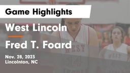 West Lincoln  vs Fred T. Foard  Game Highlights - Nov. 28, 2023