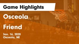 Osceola  vs Friend  Game Highlights - Jan. 16, 2020