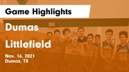 Dumas  vs Littlefield  Game Highlights - Nov. 16, 2021