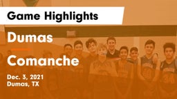Dumas  vs Comanche  Game Highlights - Dec. 3, 2021
