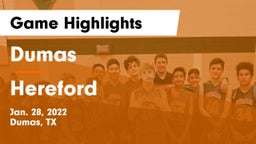 Dumas  vs Hereford  Game Highlights - Jan. 28, 2022