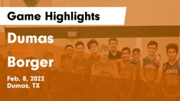 Dumas  vs Borger  Game Highlights - Feb. 8, 2022